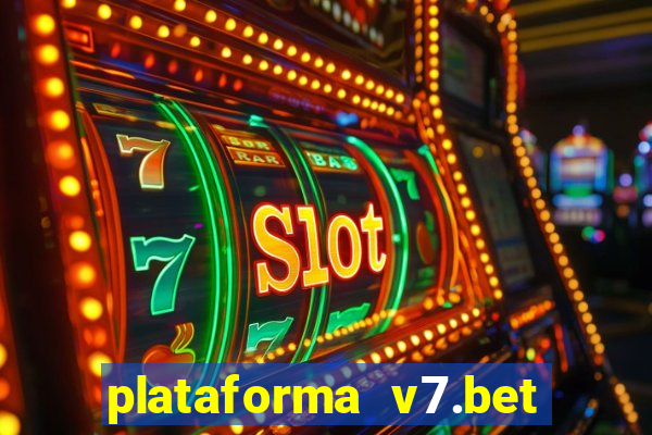 plataforma v7.bet paga mesmo